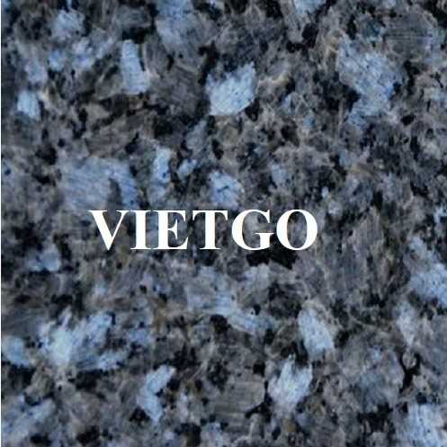 [Cập nhật thông tin đơn hàng] Cơ hội giao thương xuất khẩu đá granite cùng doanh nghiệp của UAE