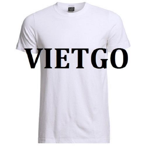 Vị khách hàng người Hồng Kông cần nhập khẩu áo T-shirt từ Việt Nam